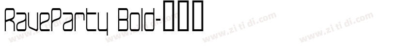 RaveParty Bold字体转换